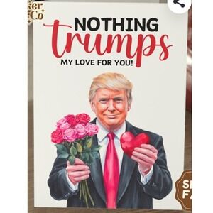 Donald‎ Trump Greeting Card Nothing Trumps My Love For You Funny